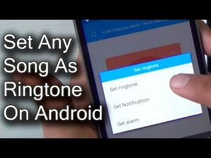 How to make a song a Ringtone on Android