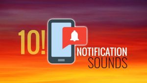 customize notification sounds android